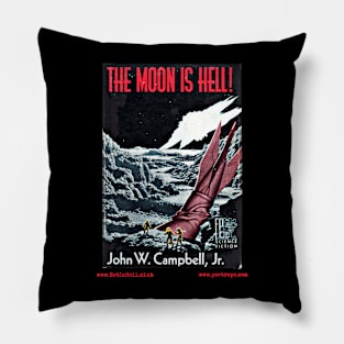THE MOON IS HELL by John W. Campbell Pillow