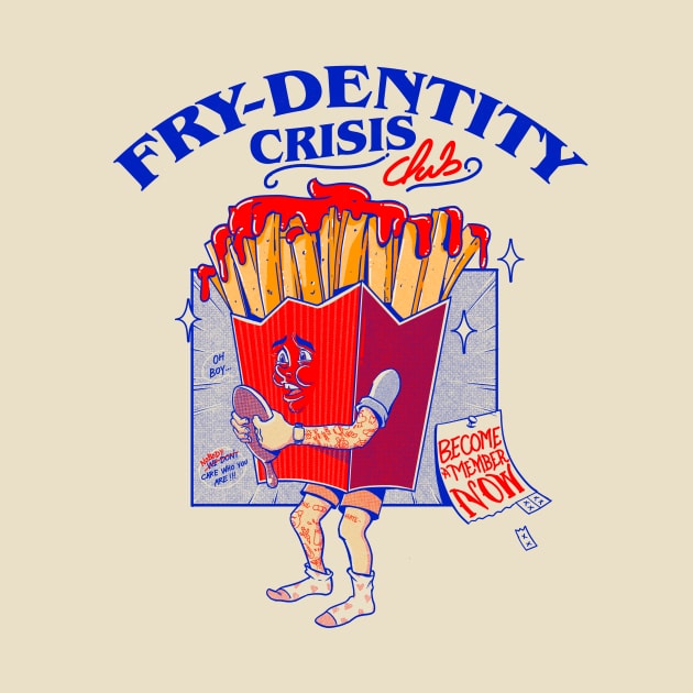 Fry-dentity Crisis Club by massai