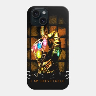 I Am Inevitable Phone Case