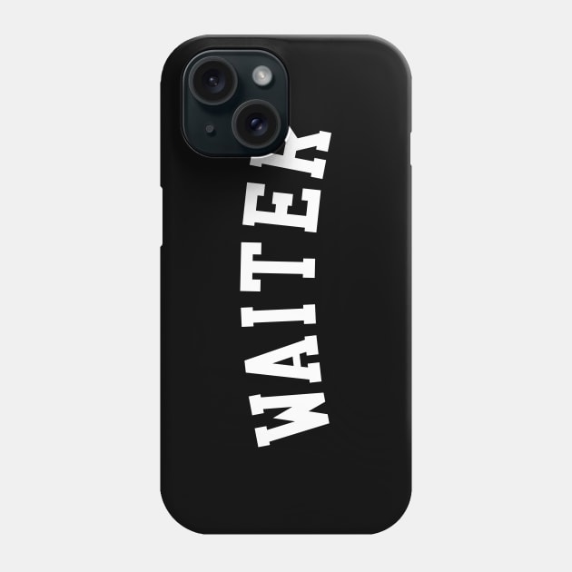 Waiter Phone Case by KC Happy Shop