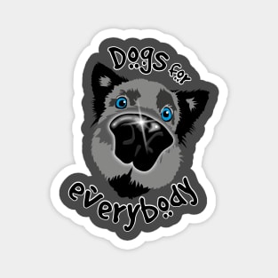 Dogs for Everybody Magnet