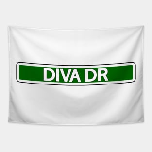 Diva Dr Street Sign Tapestry