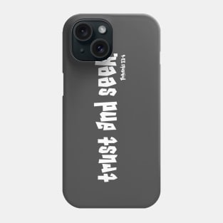 Trust Him and Seek His Will Proverbs Bible Verse Phone Case