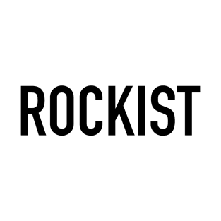 Rockist T-Shirt