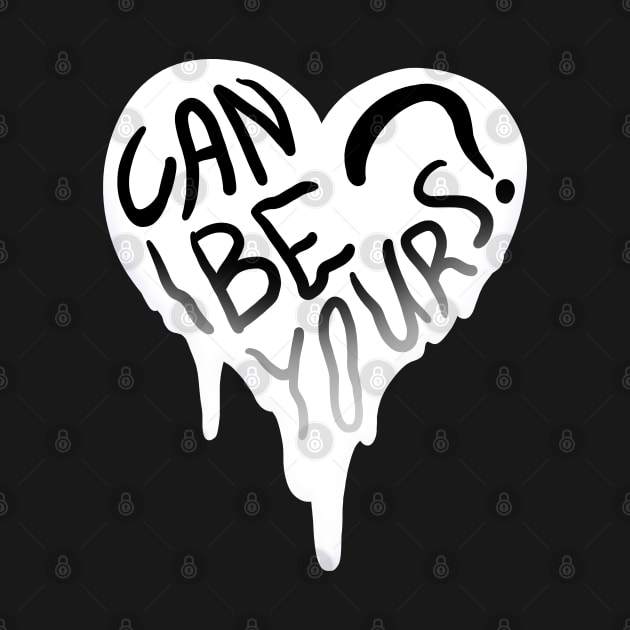 CAN I BE YOURS? MELTY HEART GREETING CARD by Angsty-angst