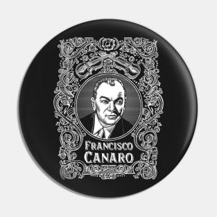 Francisco Canaro (white printing) Pin