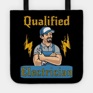 Qualified Electrician Tote