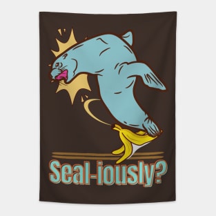 Seal-iously? - Funny Seal Tapestry