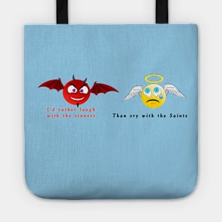 Sinners & Saints side by side Tote