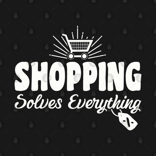 Shopaholic Funny Shopping Quote by savariya