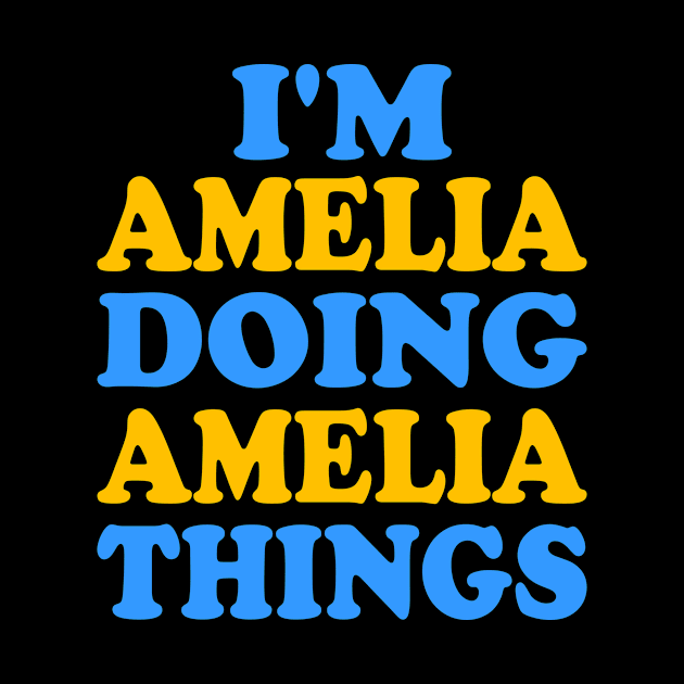 I'm Amelia doing Amelia things by TTL