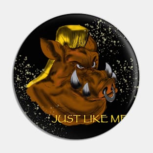 just like me Pin