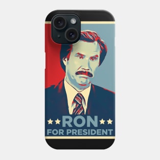 Ron Burgundy for president Phone Case