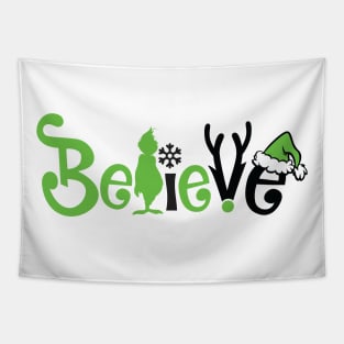 Believe Grinnch Funny Christmas Gifts Tapestry