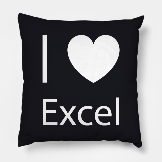 I Love Excel Pillow by MasliankaStepan