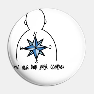 Follow Your Own Inner Compass Motivation Pin