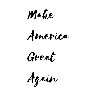 Make America Great Again T-Shirt