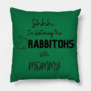 shhh im watching the South Sydney Rabbitohs Pillow