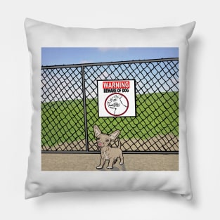 Beware of dog Pillow