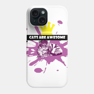 cats are awesome T-Shirt Phone Case