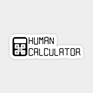 Human Calculator (Digital) Black Magnet