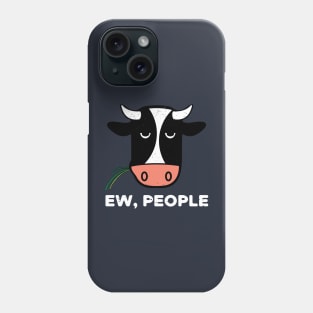 Ew People Heifer Cow Phone Case