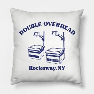 Double Overhead Rockaway, NY - Light Pillow