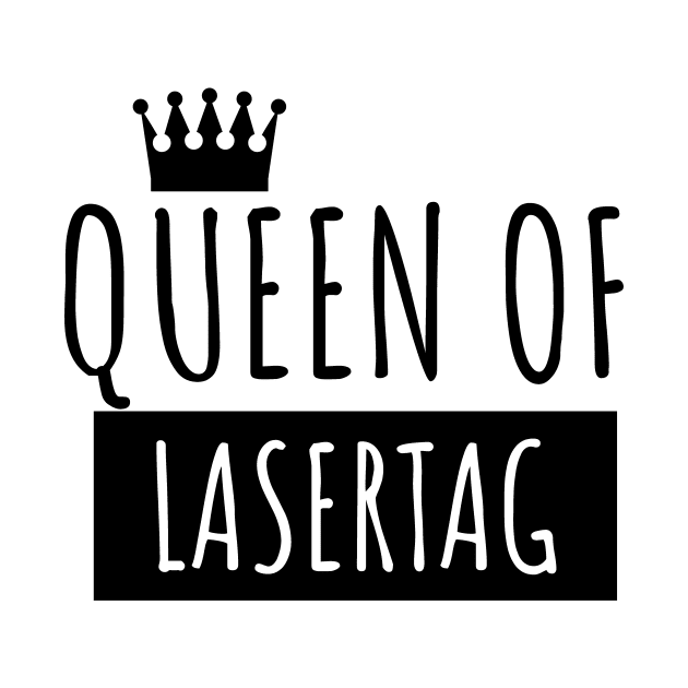 Queen of lasertag by maxcode