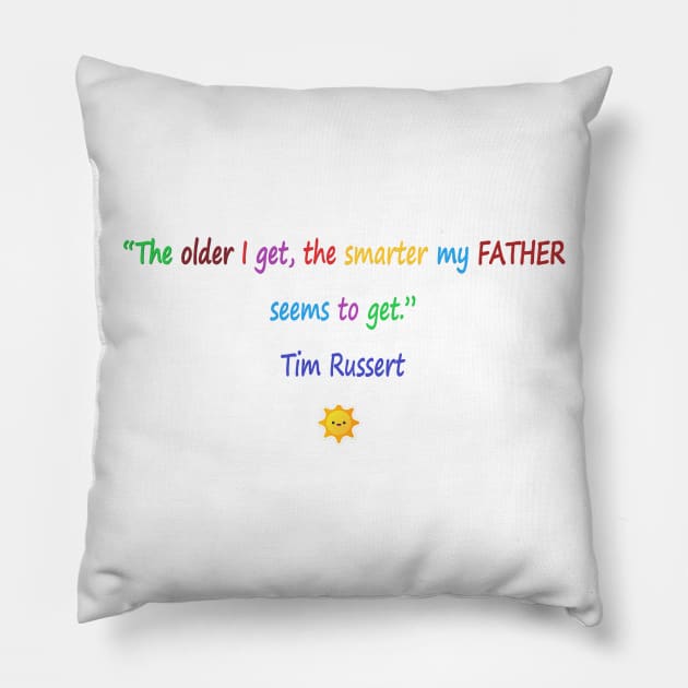 Funny quotes about Dad Pillow by CDUS