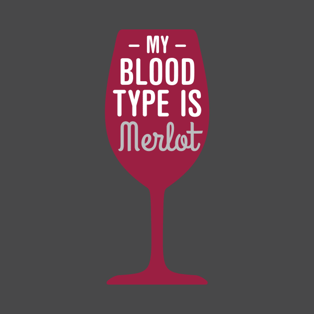 My blood type is merlot by oddmatter