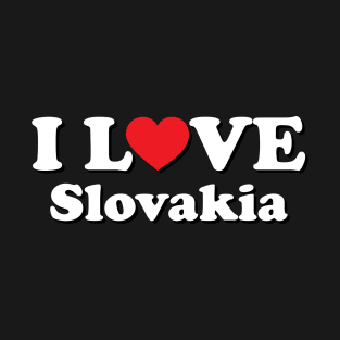 I Love Slovakia T-Shirt