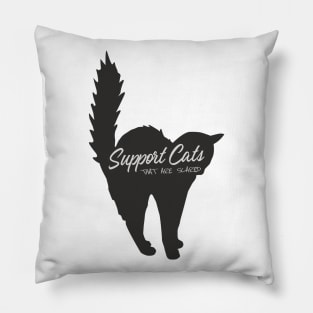 Support Scared Cats Pillow