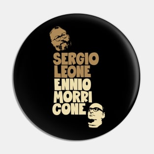 Sergio Leone and Enio Morricone - Dollars Trilogy Pin