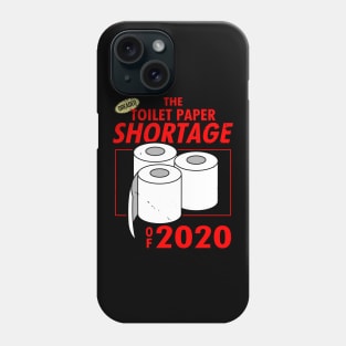 The Toilet Paper Shortage Of 2020 Funny Vintage Toilet Humor Meme Phone Case