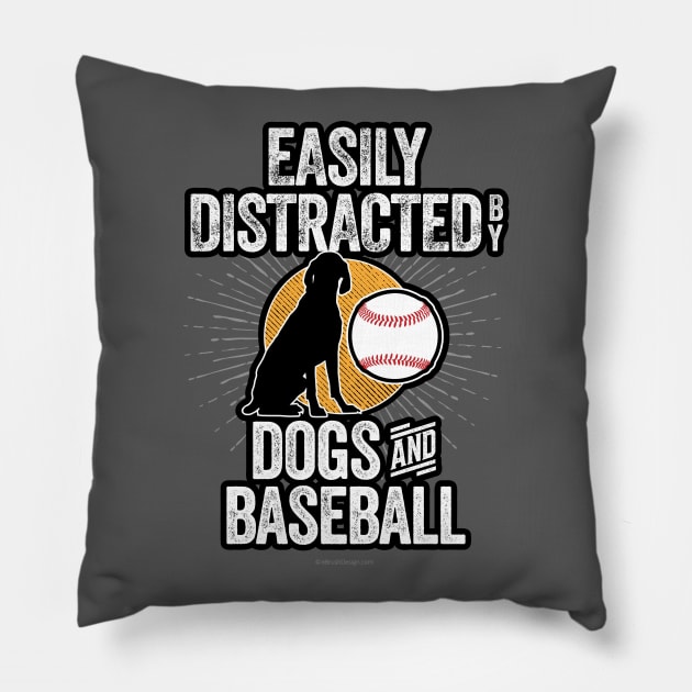 Easily Distracted by Dogs and Baseball Pillow by eBrushDesign