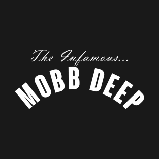 Infamous Mobb Deep T-Shirt