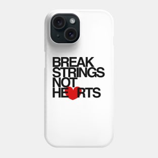 Break Strings Not Hearts by CoVA Tennis Phone Case