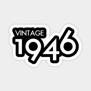 Vintage 1946 Gift 74th Birthday Party Magnet