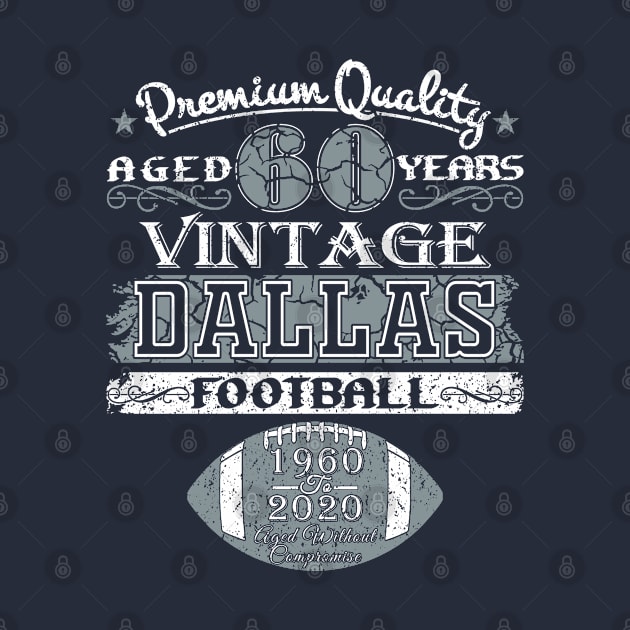 Dallas Football Premium Quality Since 1960 Anniversary by FFFM