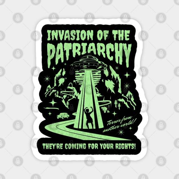 Invasion of the Patriarchy Vintage Retro UFO Poster Magnet by PUFFYP