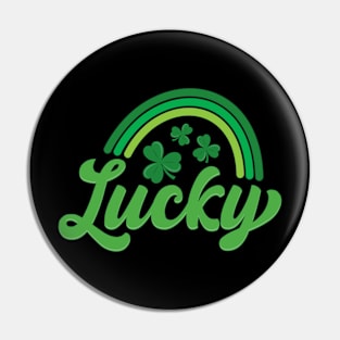 Lucky Irish Positive Slogan Funny Irish Saint Patrick's Day Pin