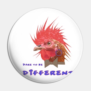 Dare to Be Different on White Pin