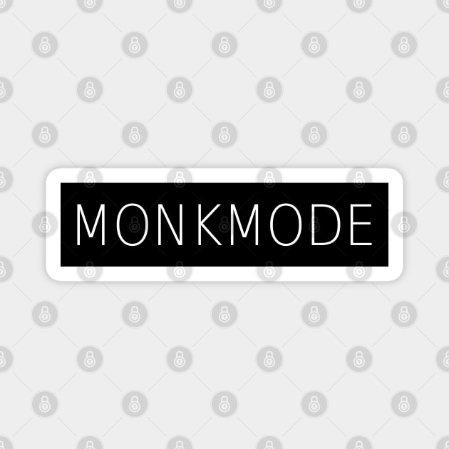 Monk Mode Discipline Magnet by TheCultureShack