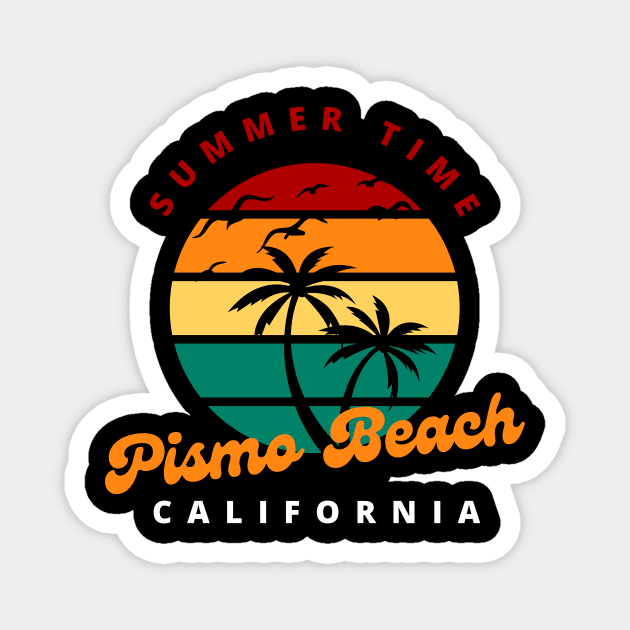 Pismo Beach Summer Time Magnet by CoconutCakes