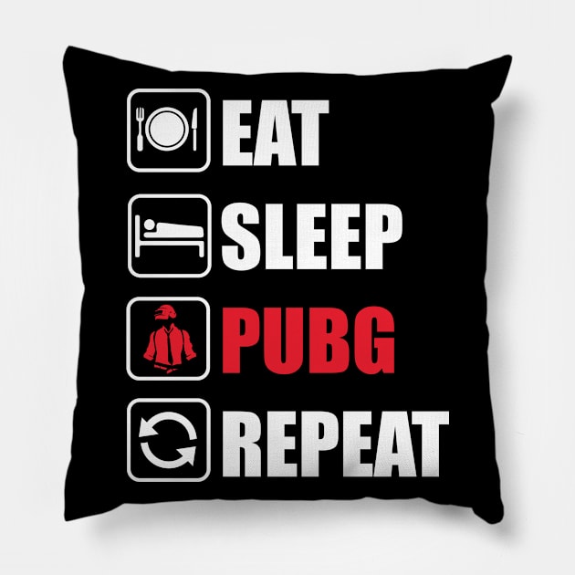 Eat Sleep PUBG Repeat Pillow by Bhagila