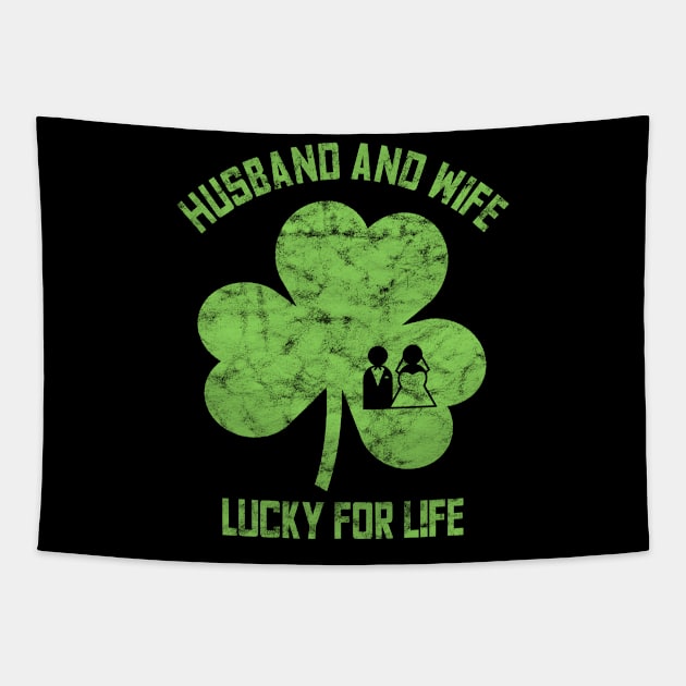 St Patricks Day Wife Husband T-Shirt Marriage Partner Gift Tapestry by ErdnussbutterToast