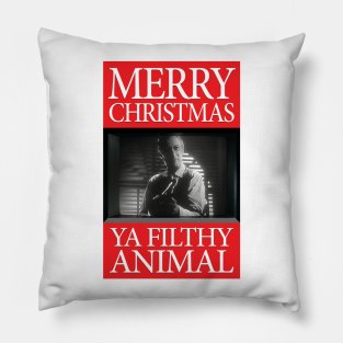 Home Alone - Merry Christmas Ya Filthy Animal Pillow