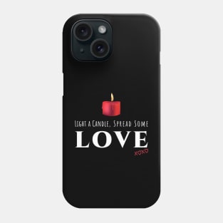 Light a Candle - World Candle Day Phone Case