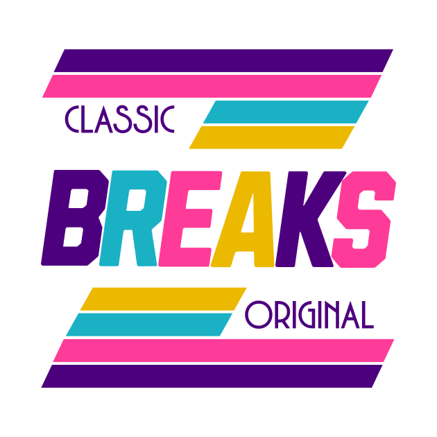 BREAKBEAT  - Classic Original Breaks (purple/gold/blue) by DISCOTHREADZ 