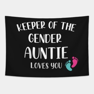 Keeper of the Gender Auntie Loves You - Cute Gender Reveal Party Idea Tapestry